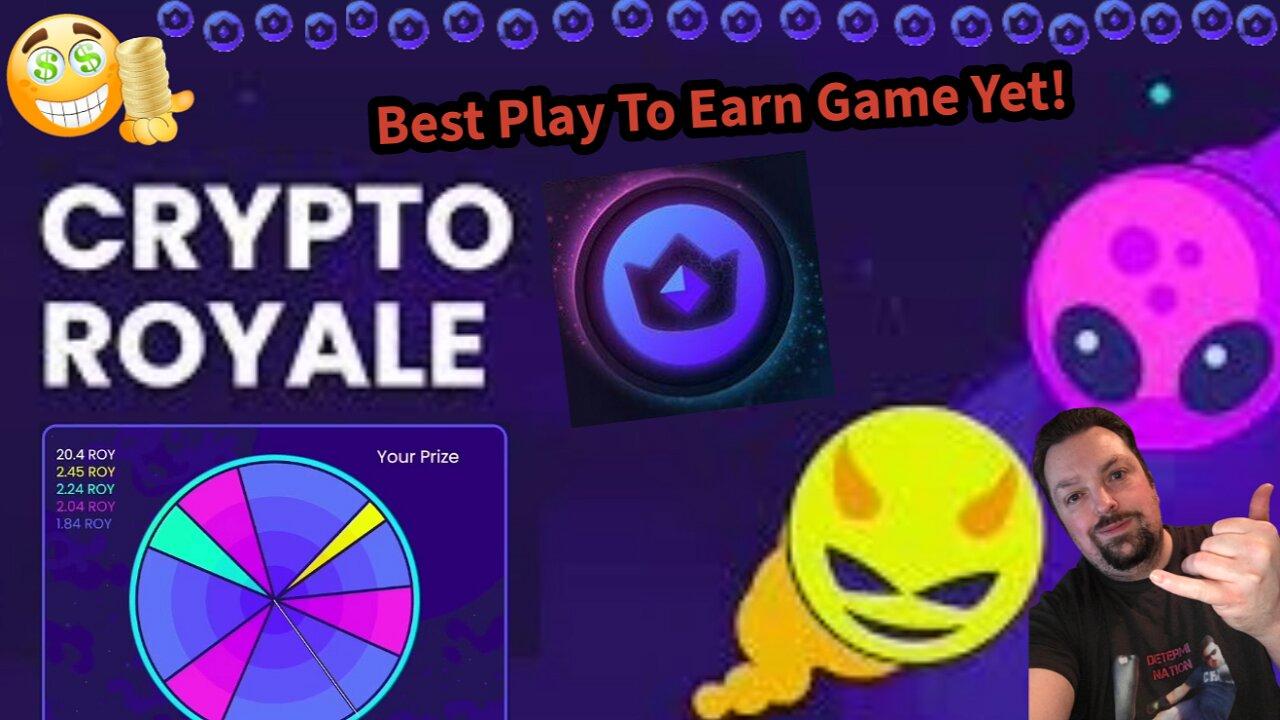 Play Crypto Royale / Best Play To Earn Game Yet!