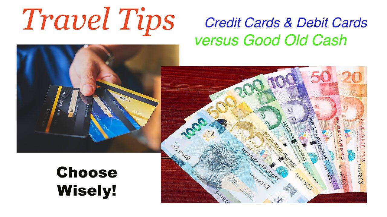 International Travel Tips: Cards and Cash