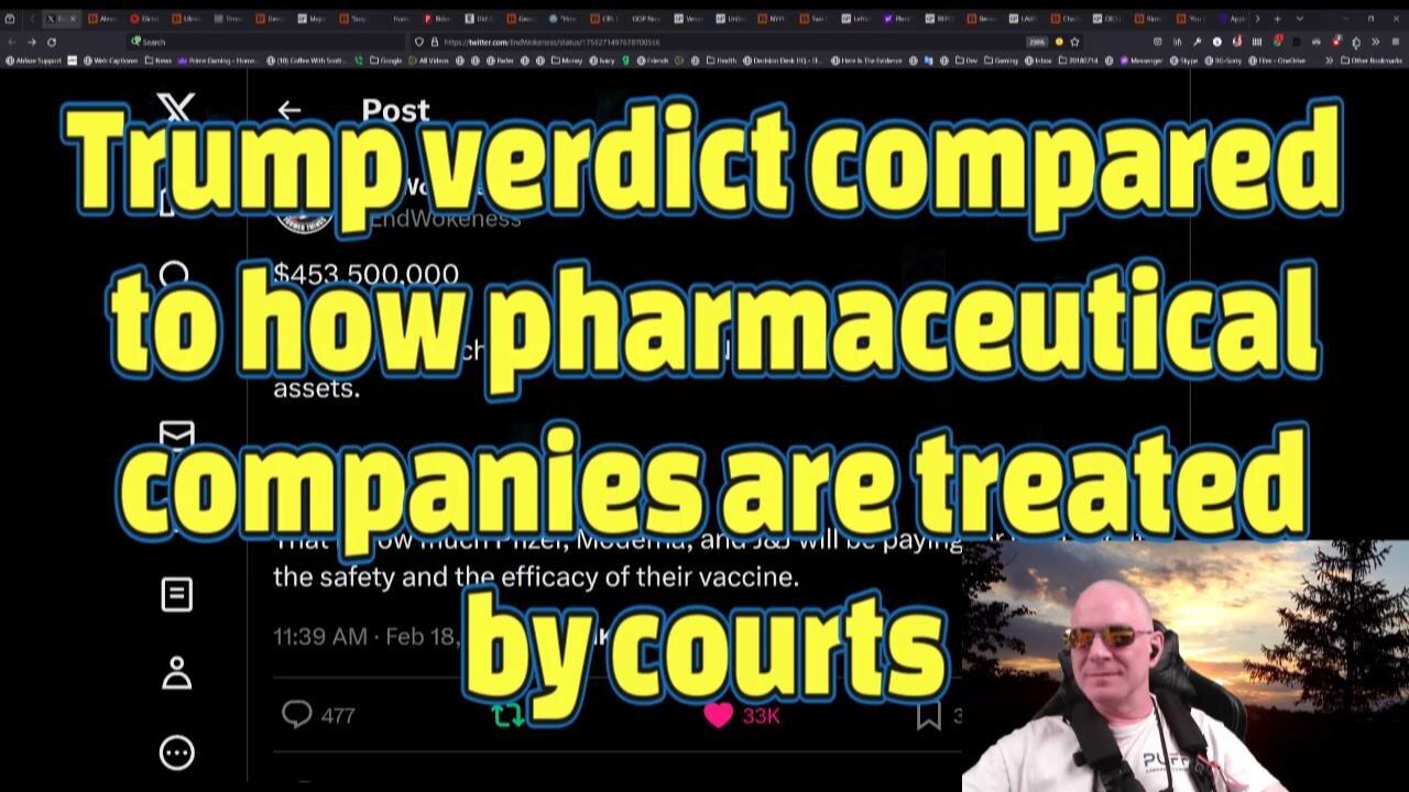 Trump verdict compared to how pharmaceutical companies are treated by courts-#446
