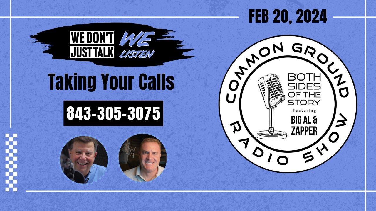 The Common Ground Radio Show LIVE 20 FEB 2024