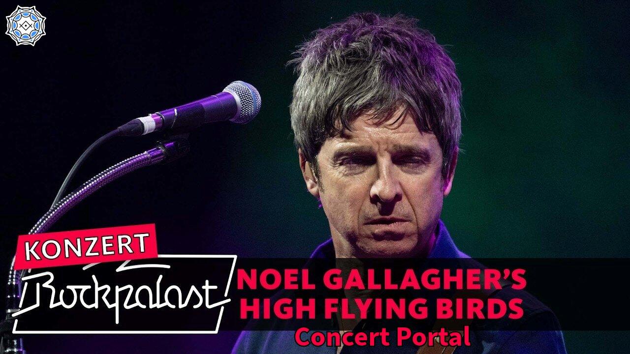 Noel Gallagher's High Flying Birds ~ Düsseldorf 2023 (concert portal)