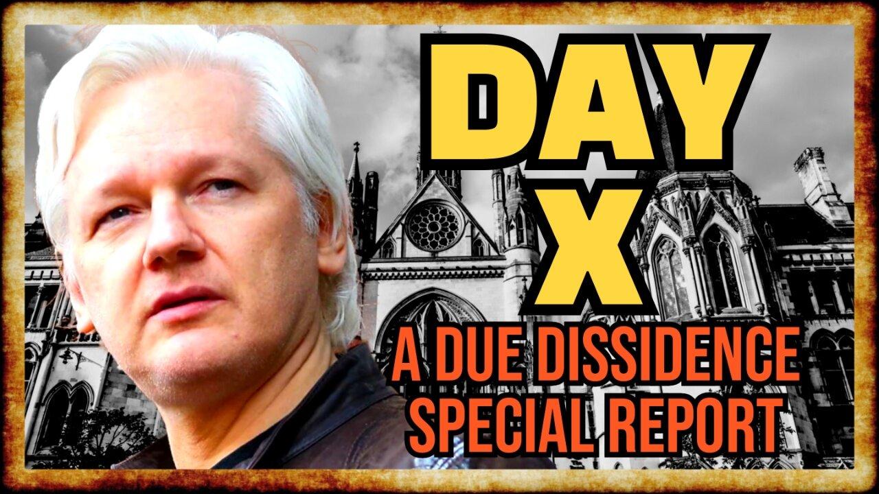 Day X: A Due Dissidence Special Report
