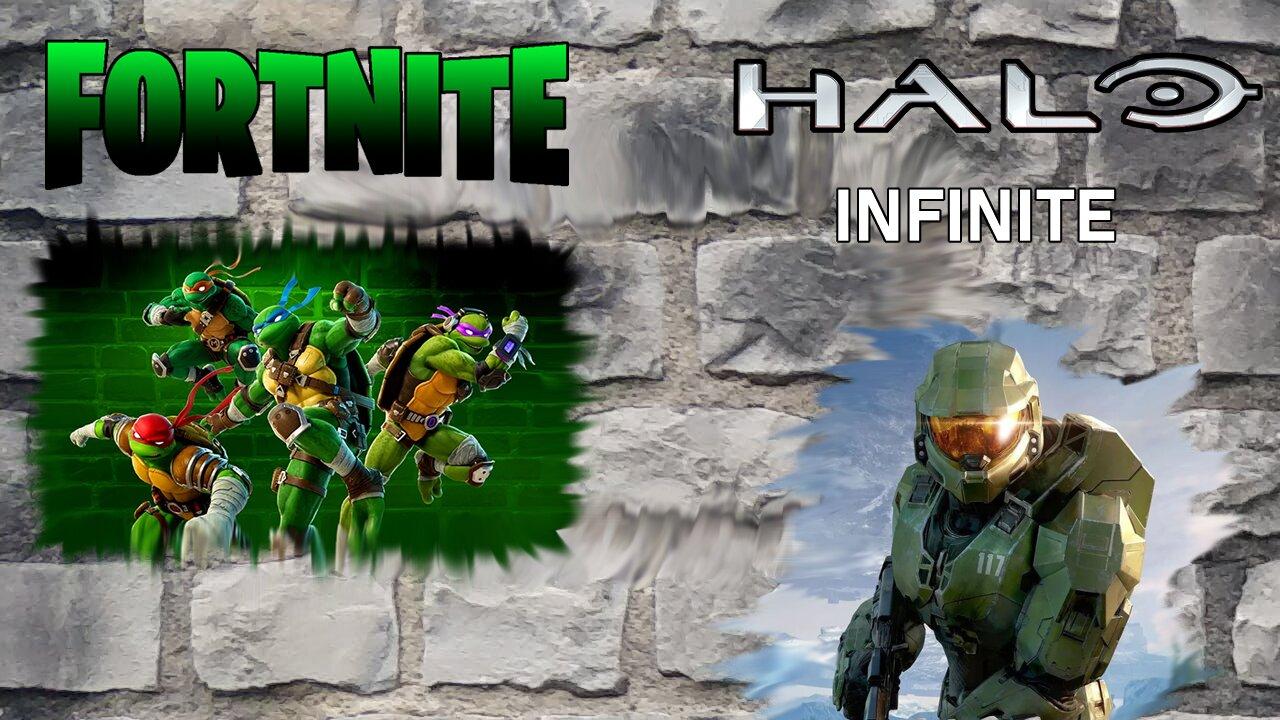 Fortnite / Halo Infinite tonight LETS GOOO