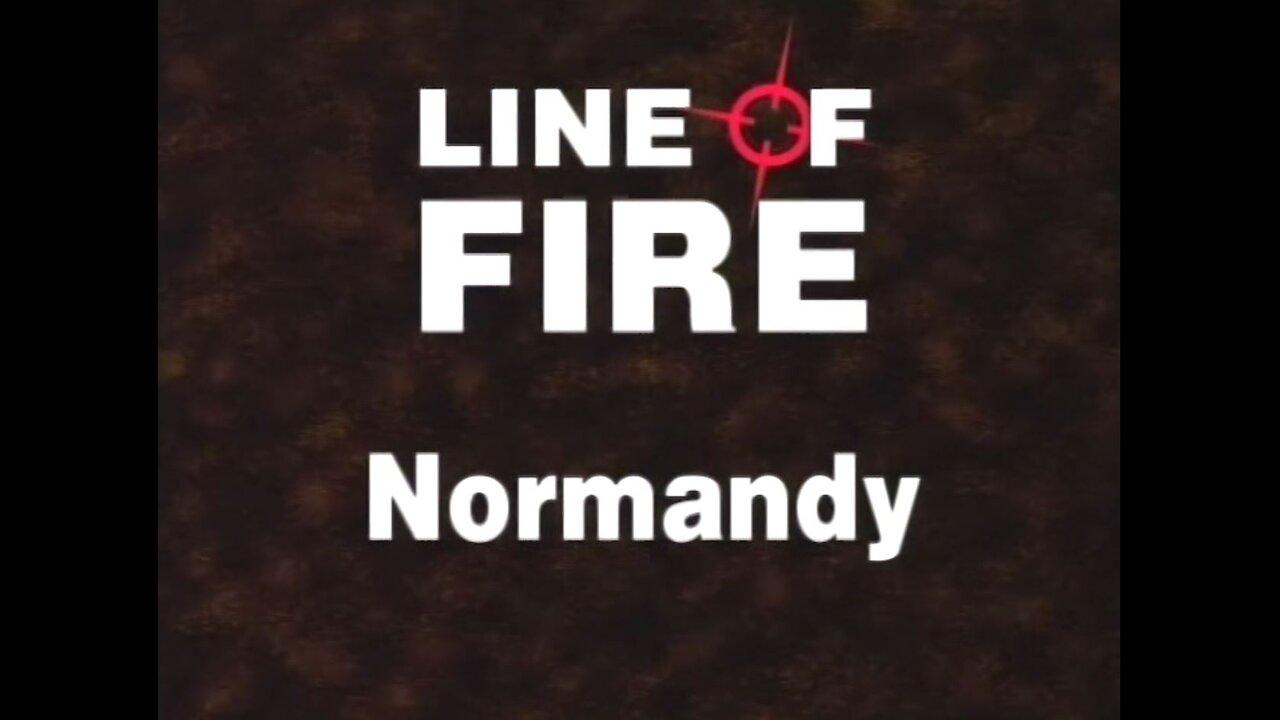 The Battles for Normandy (Line of Fire, 2000)