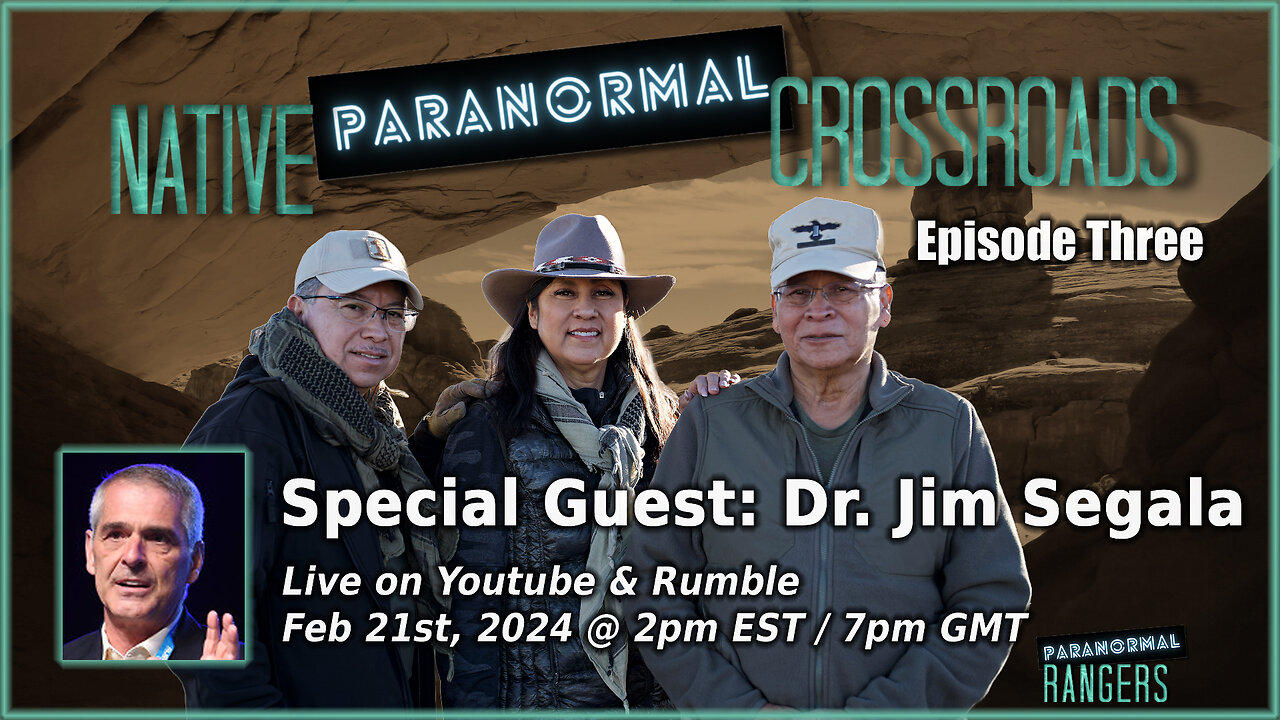 Native Paranormal Crossroads Podcast - Episode Three - Special Guest: Dr. Jim Segala