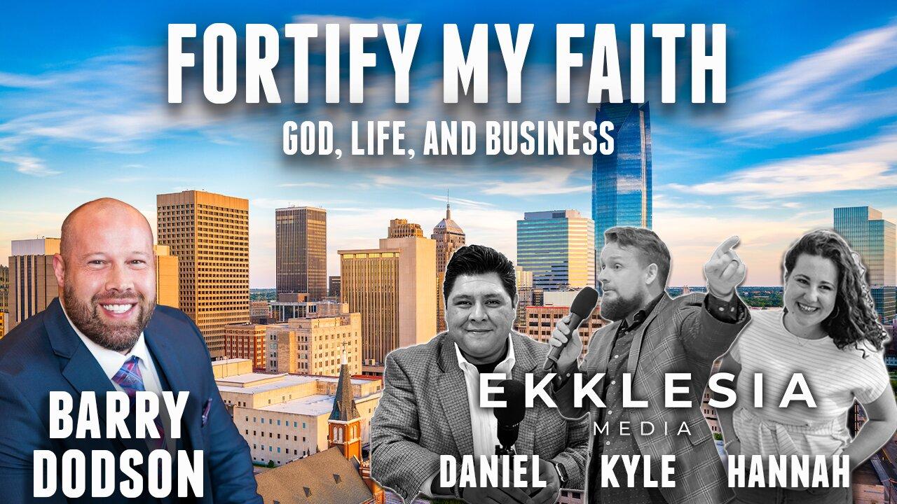 FORTIFY MY FAITH (GOD, LIFE AND BUSINESS) | EKKLESIA LIVE EPISODE # 105