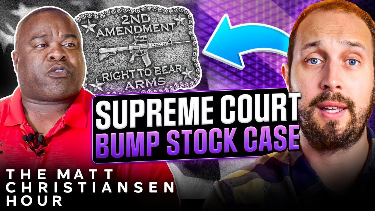 🔴 Guest Michael Cargill on His Bump Stock Case at the Supreme Court & More LIVE 9 ET
