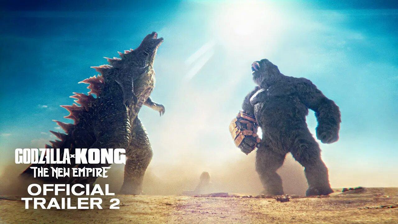 Godzilla x Kong： The New Empire ｜ Official Trailer 2