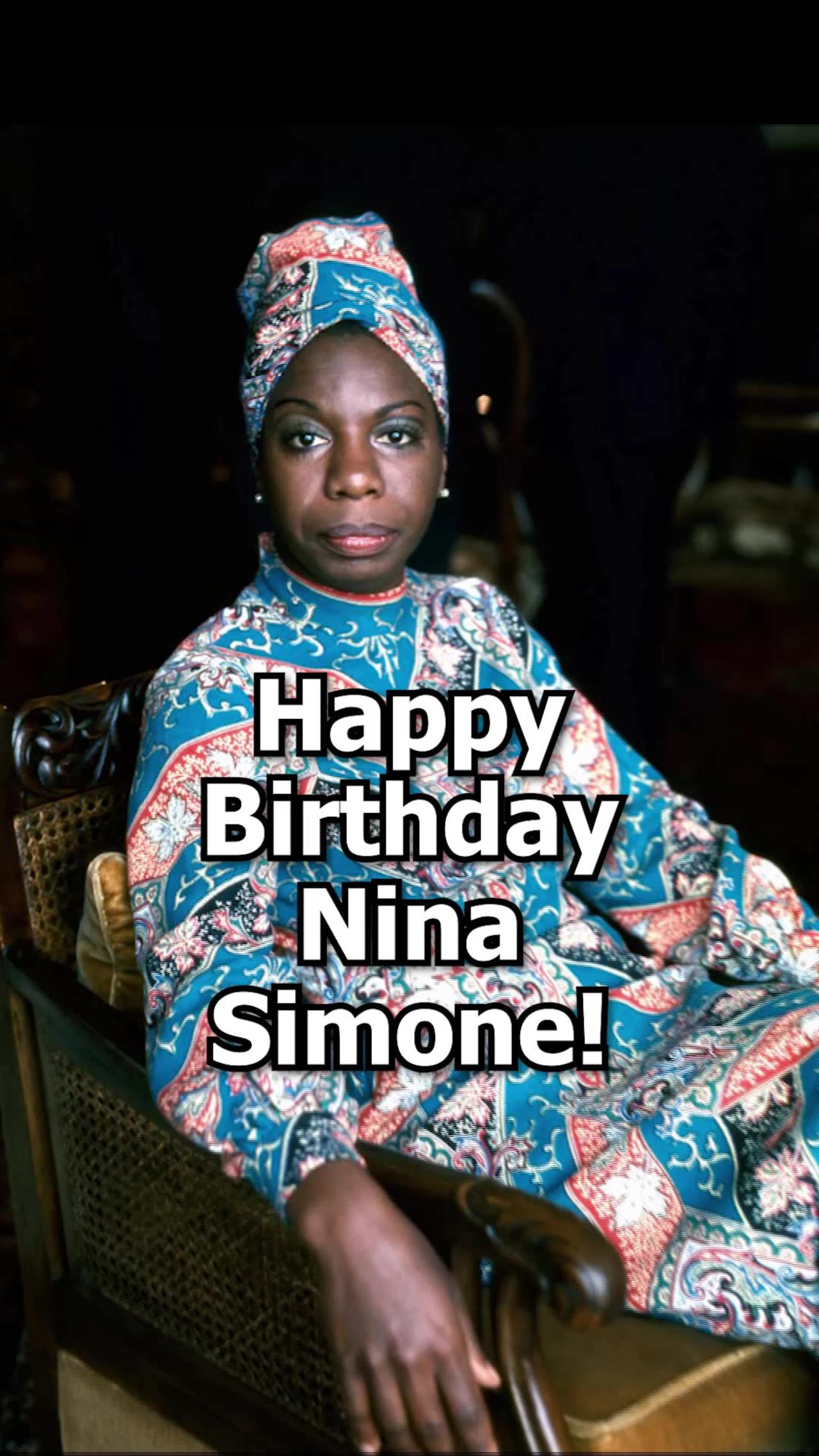 NINA SIMONE'S BIRTHDAY!! 🎉 - February 21st, 1933