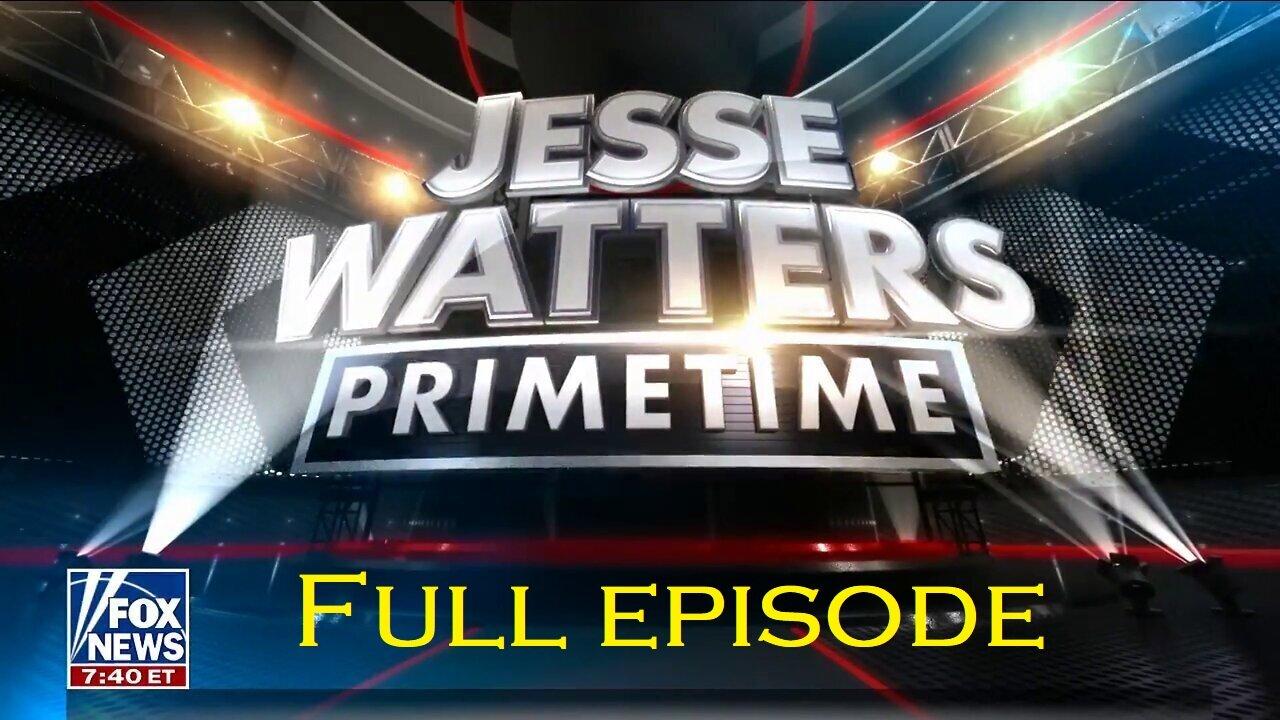 Jesse Watters Primetime - Wednesday, February 21- (Full episode)