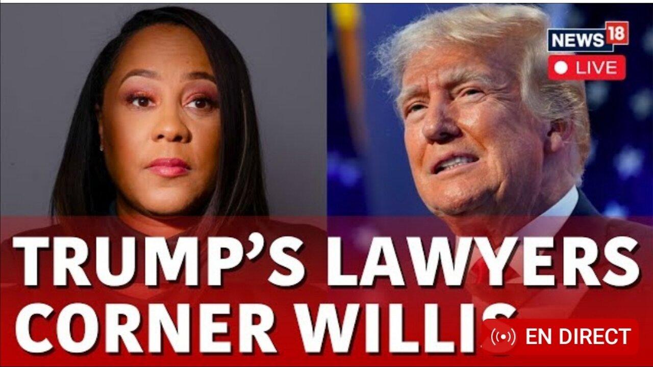 Trumps lawyers corner willis