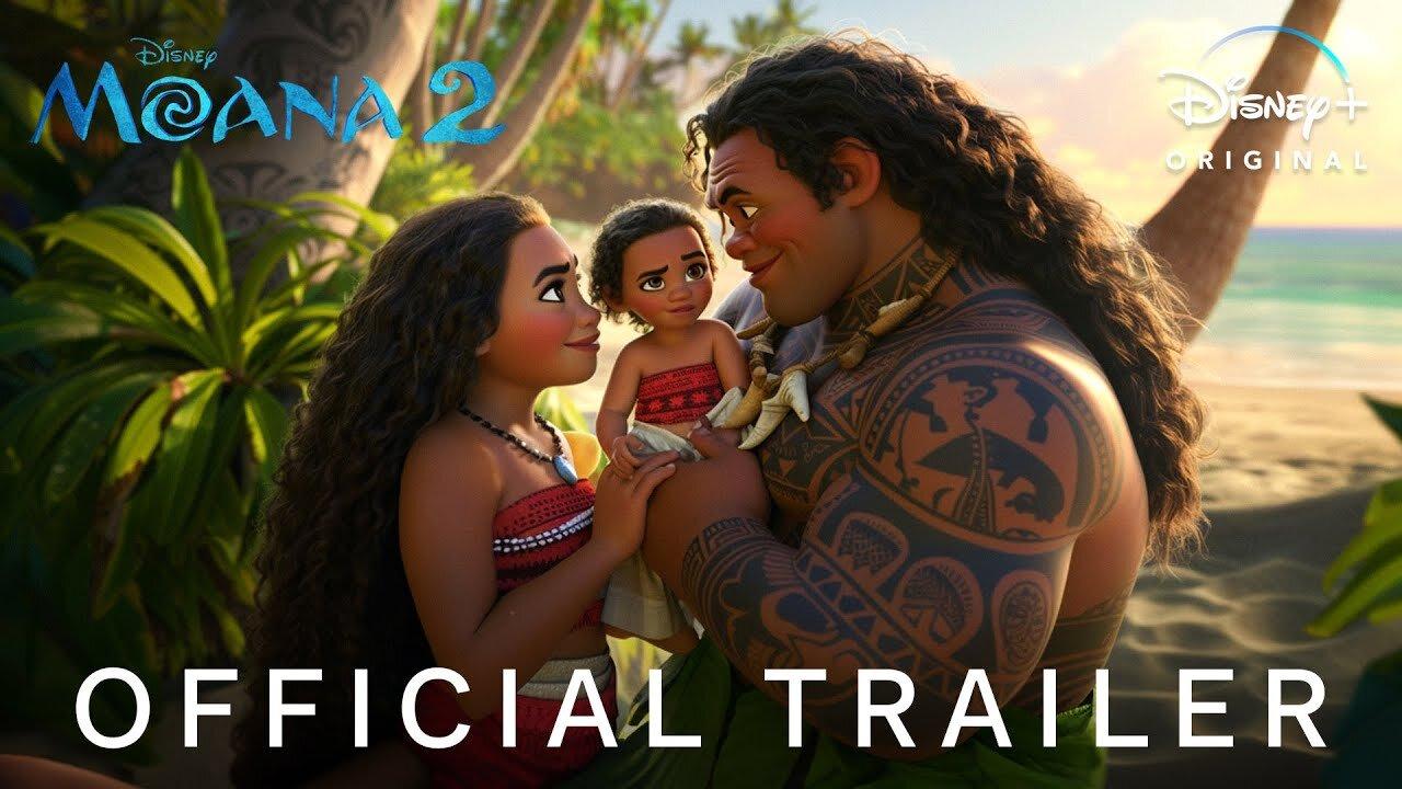 Moana 2 - First Trailer (2024) Auliʻi Cravalho, Dwayne Johnson | Disney LATEST UPDATE & Release Date
