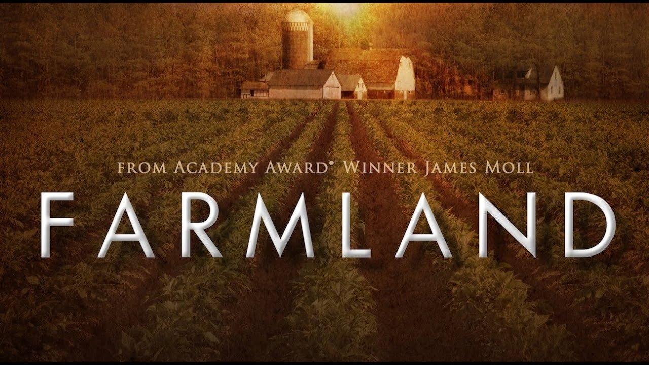 Farmland - Documentary