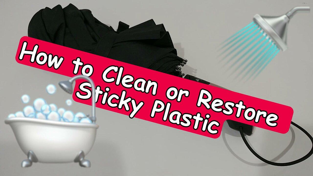 How to Clean or Restore Sticky Plastic (Cheap, Fast - No Mess Trick)