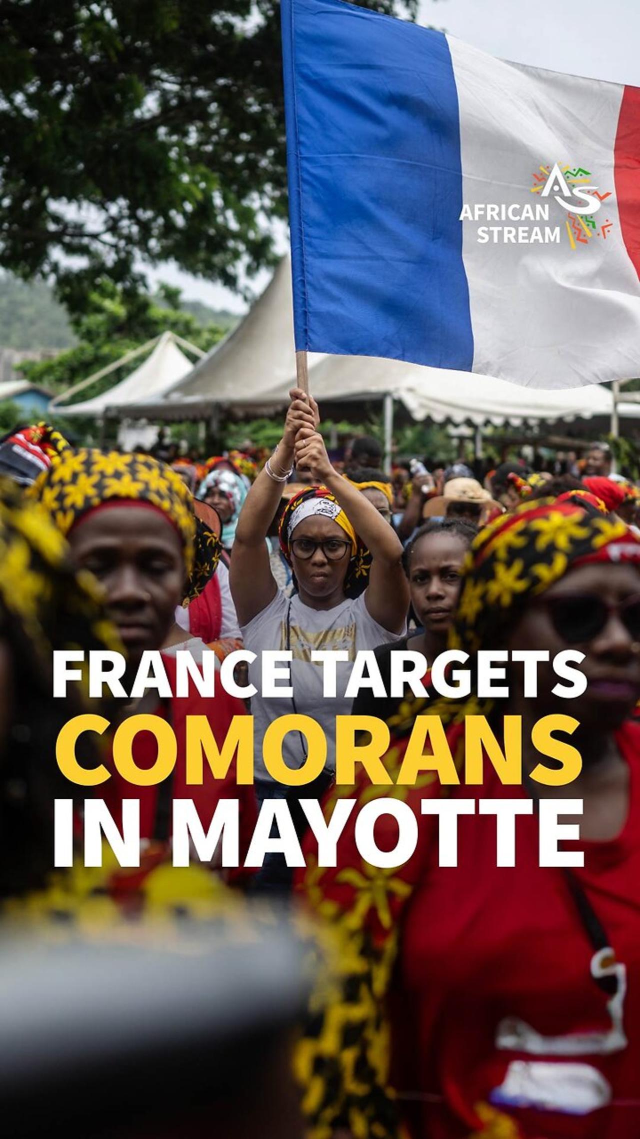 FRANCE TARGETS COMORANS IN MAYOTTE
