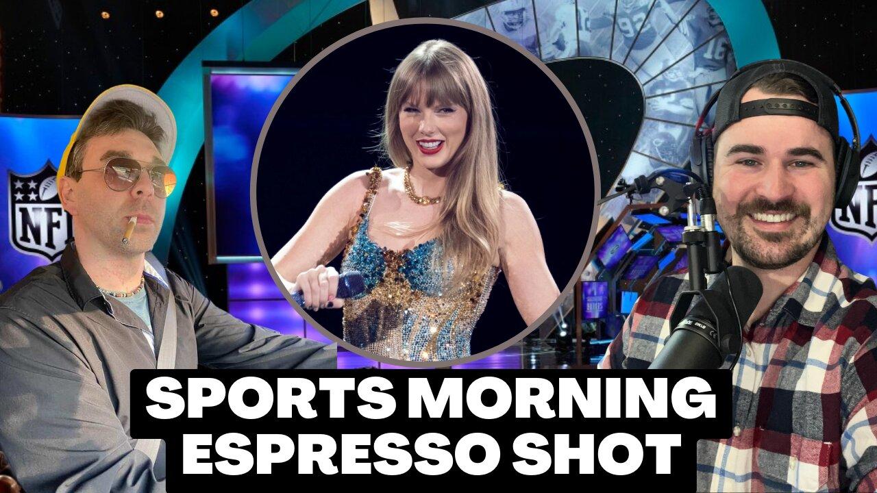 Taylor Swift Confirms She's a Game On! Fan | Sports Morning Espresso Shot