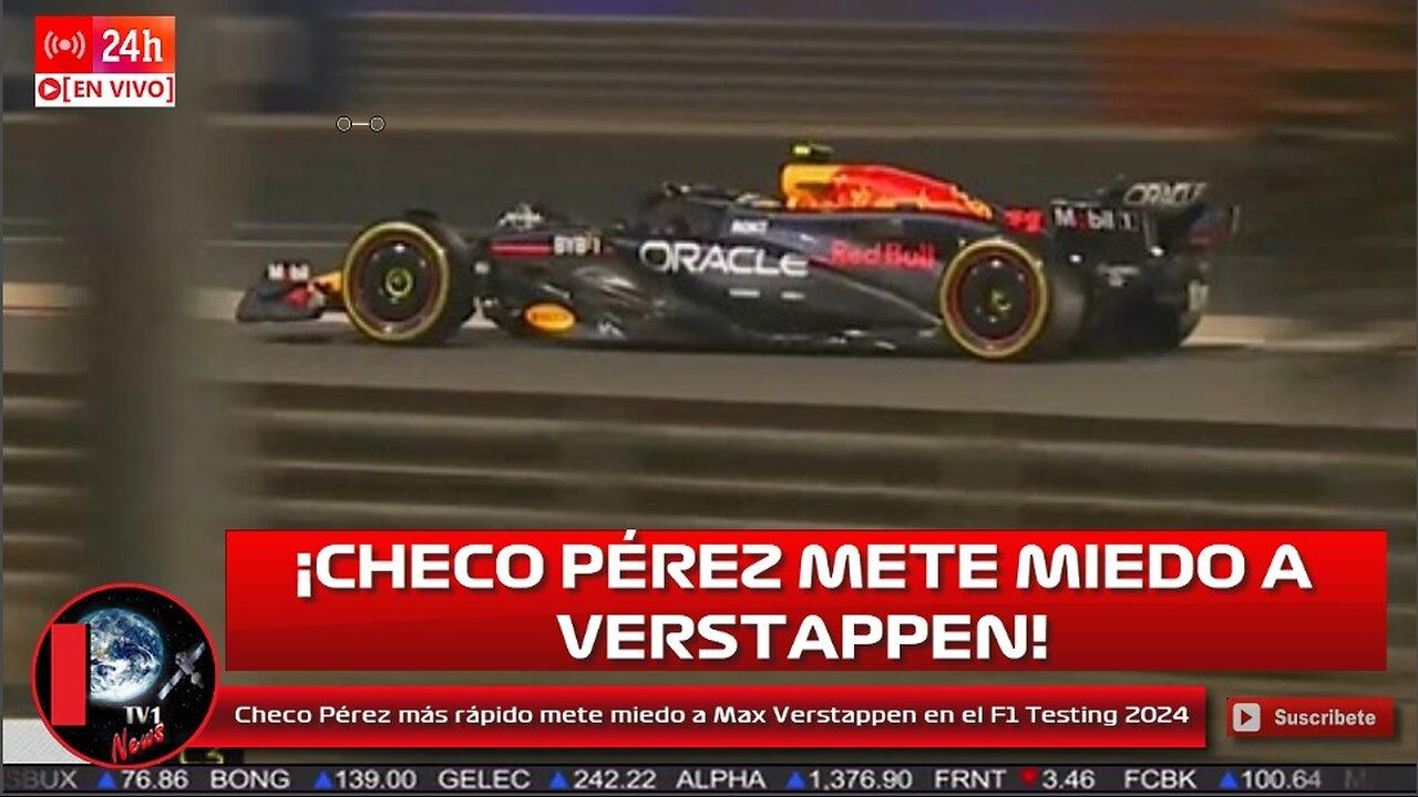 Checo Pérez más rápido mete miedo a Max Verstappen en el F1 Testing 2024