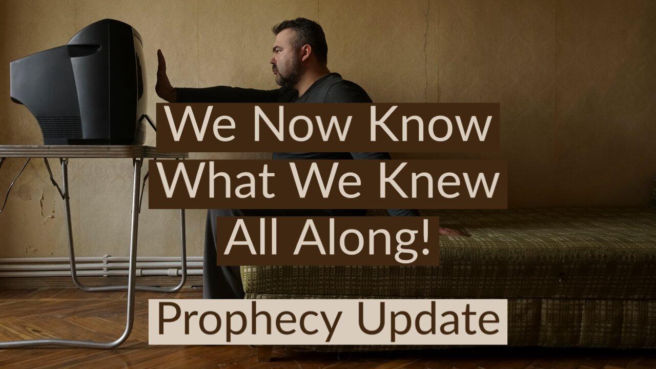 Prophecy Update 2-23-2024