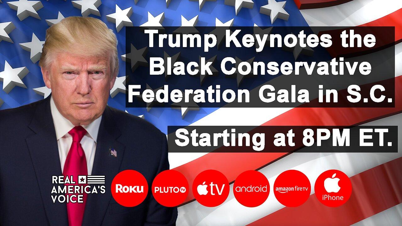 Trump Keynote Speaker at the Black Conservative Federation Gala in S.C