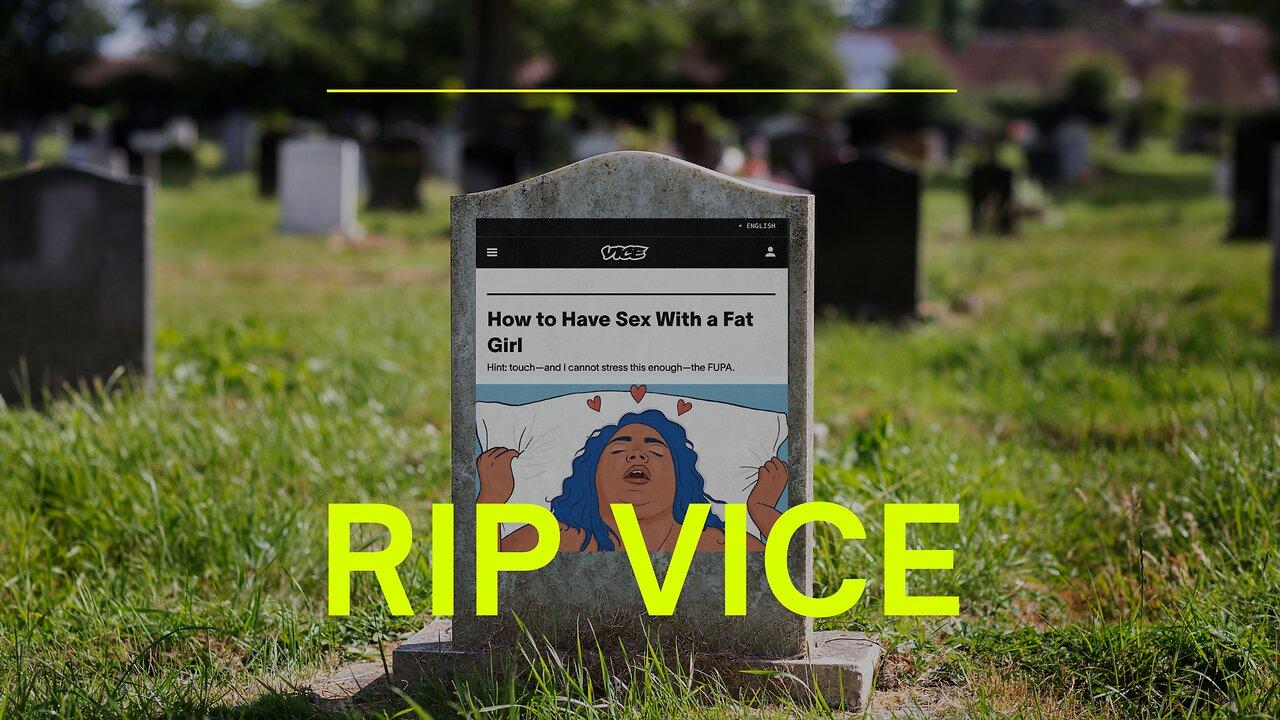 RIP VICE