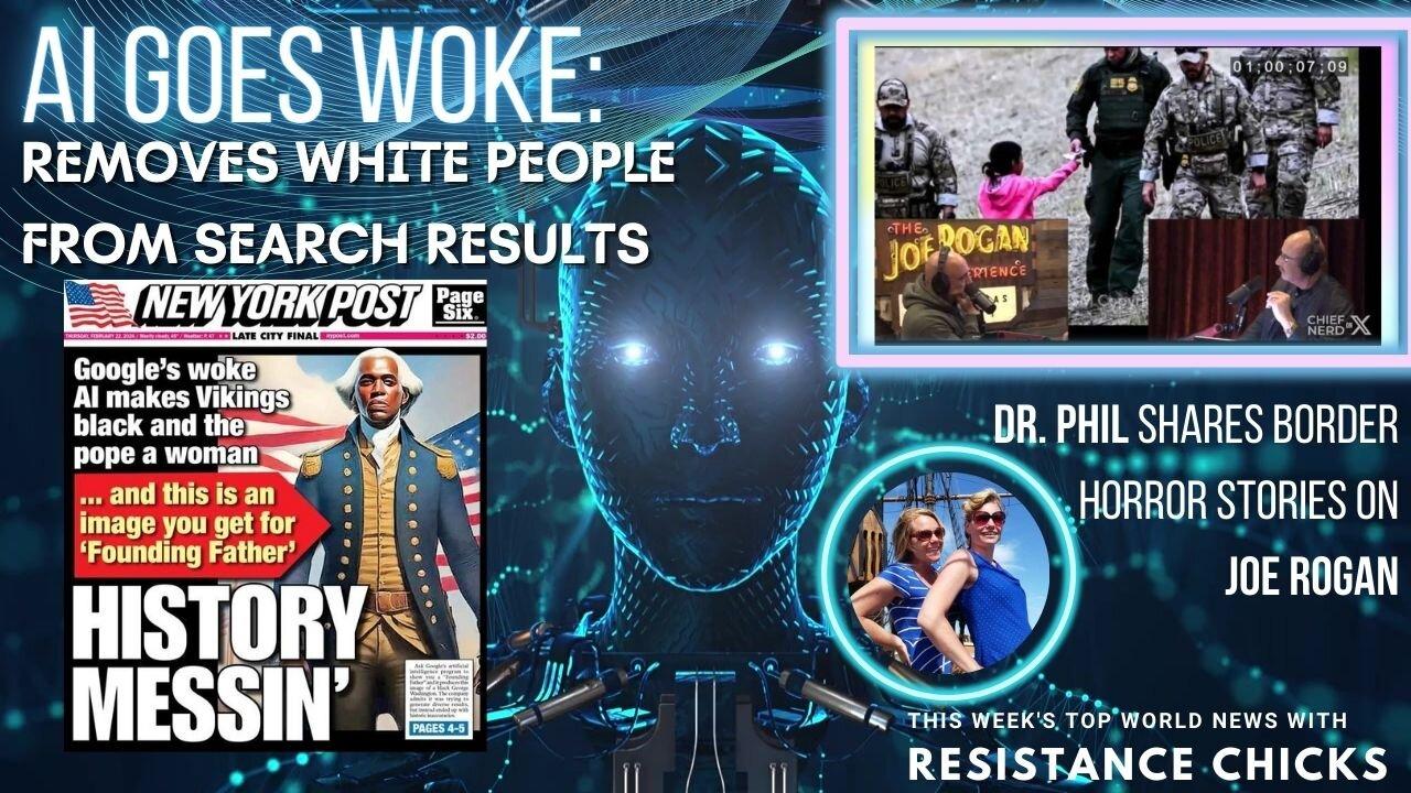 AI Goes Woke: Removes White People - Dr. Phil & Rogan - Fani Willis Saga Continues 2/23/24