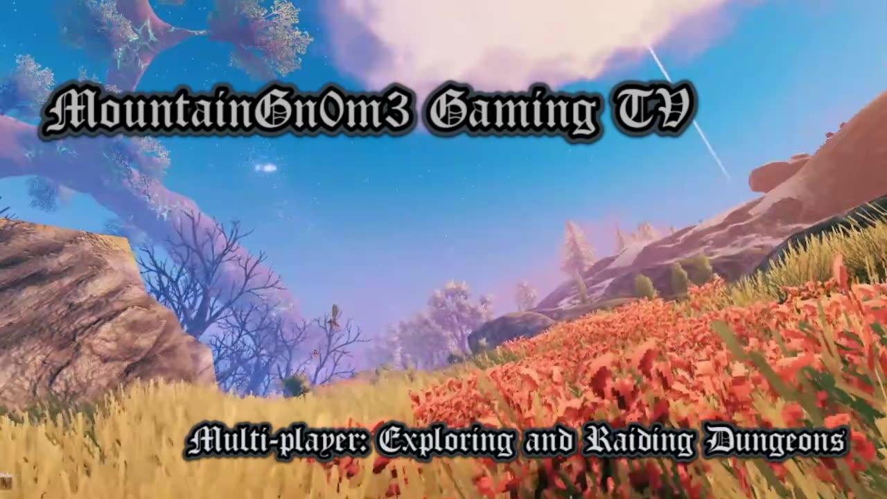 Let's Play Valheim!! Multi-Player: Exploring and Raiding Dungeons