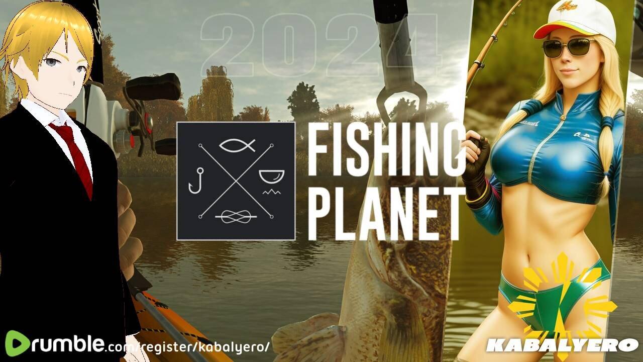 🔴 An Online Fishing Simulator 🐠 Fishing Planet [2/24/24]