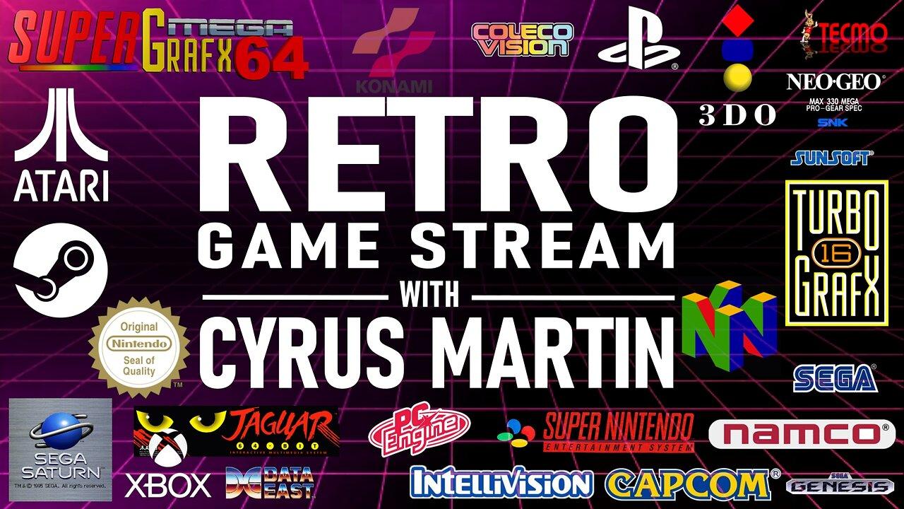 RETRO GAME STREAM WITH CYRUS MARTIN - ENHANCED PS1 GAMES