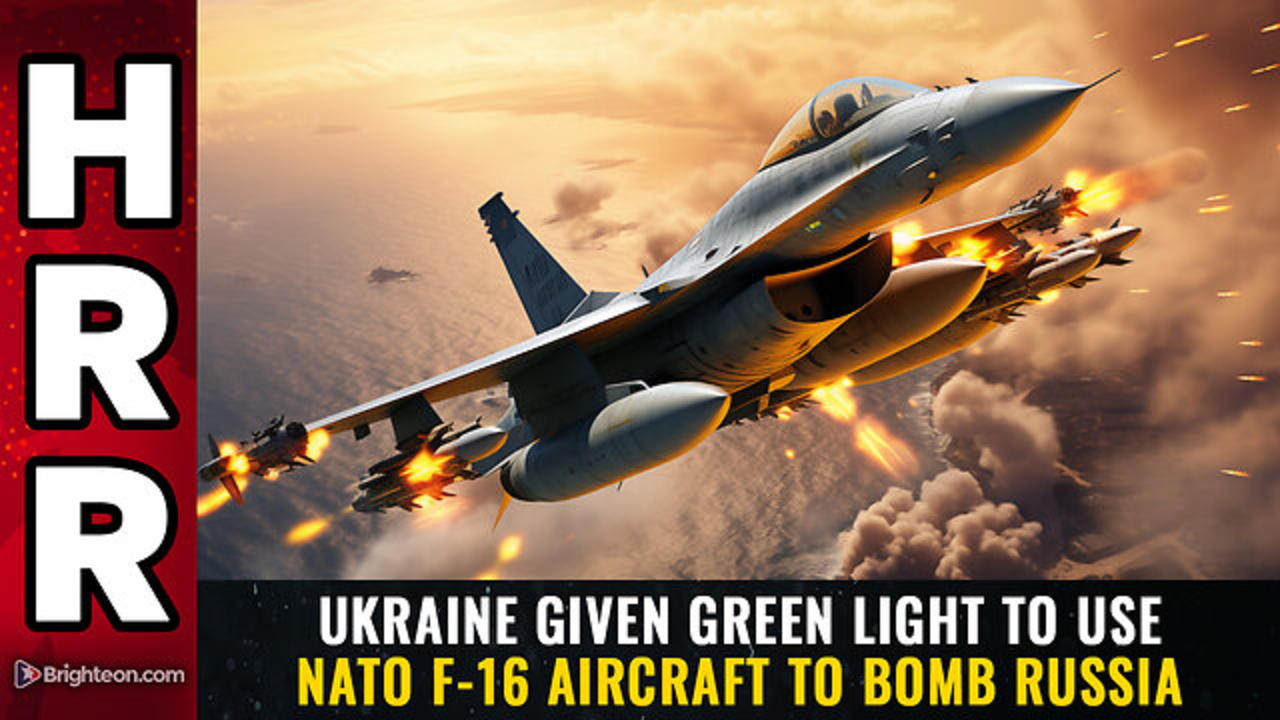 Ukraine given green light to use NATO F-16 aircraft to BOMB RUSSIA