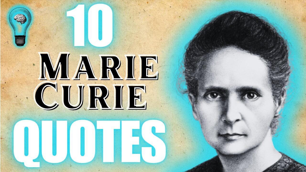 10 Marie Curie QUOTES To Ignite & Inspire Your Inner Strength! 🧪🔬🧠💡