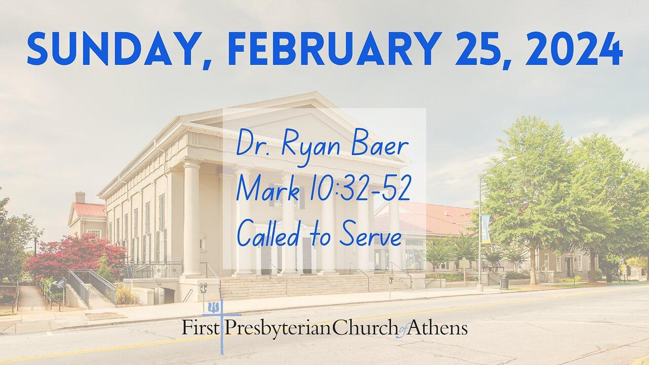First Presbyterian Church; Athens, GA; February 25th, 2024