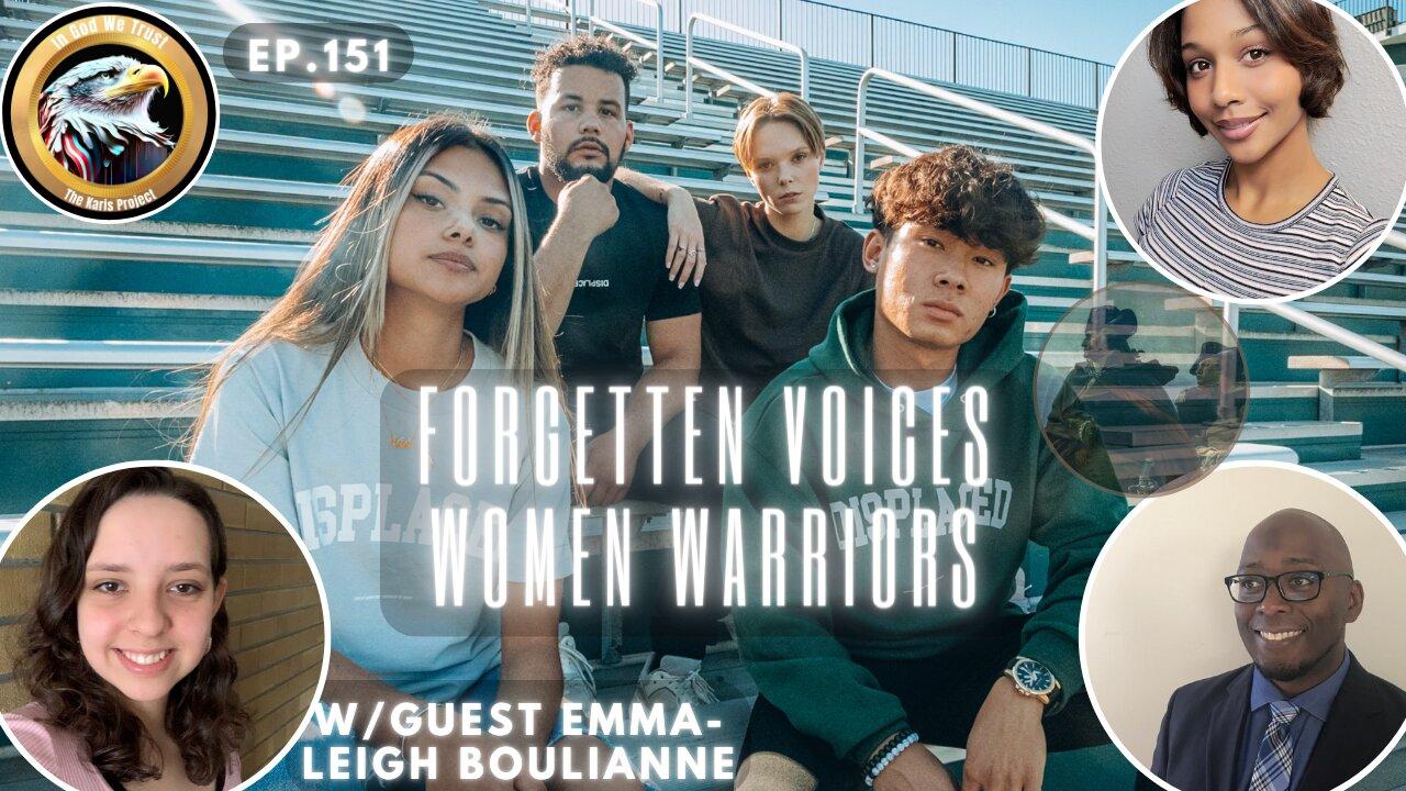 Ep. 151 – Forgotten Voices - Women Warriors