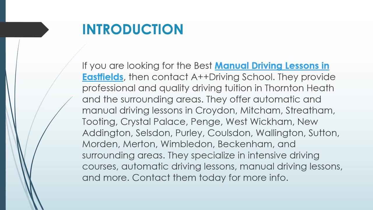 Best Manual Driving Lessons in Eastfields
