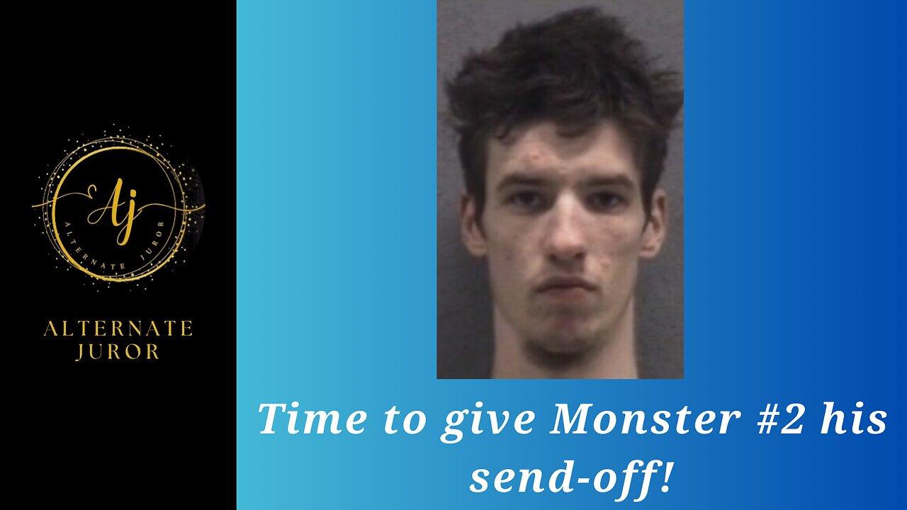 Monster Number 2, Paul Ferguson, Sentencing