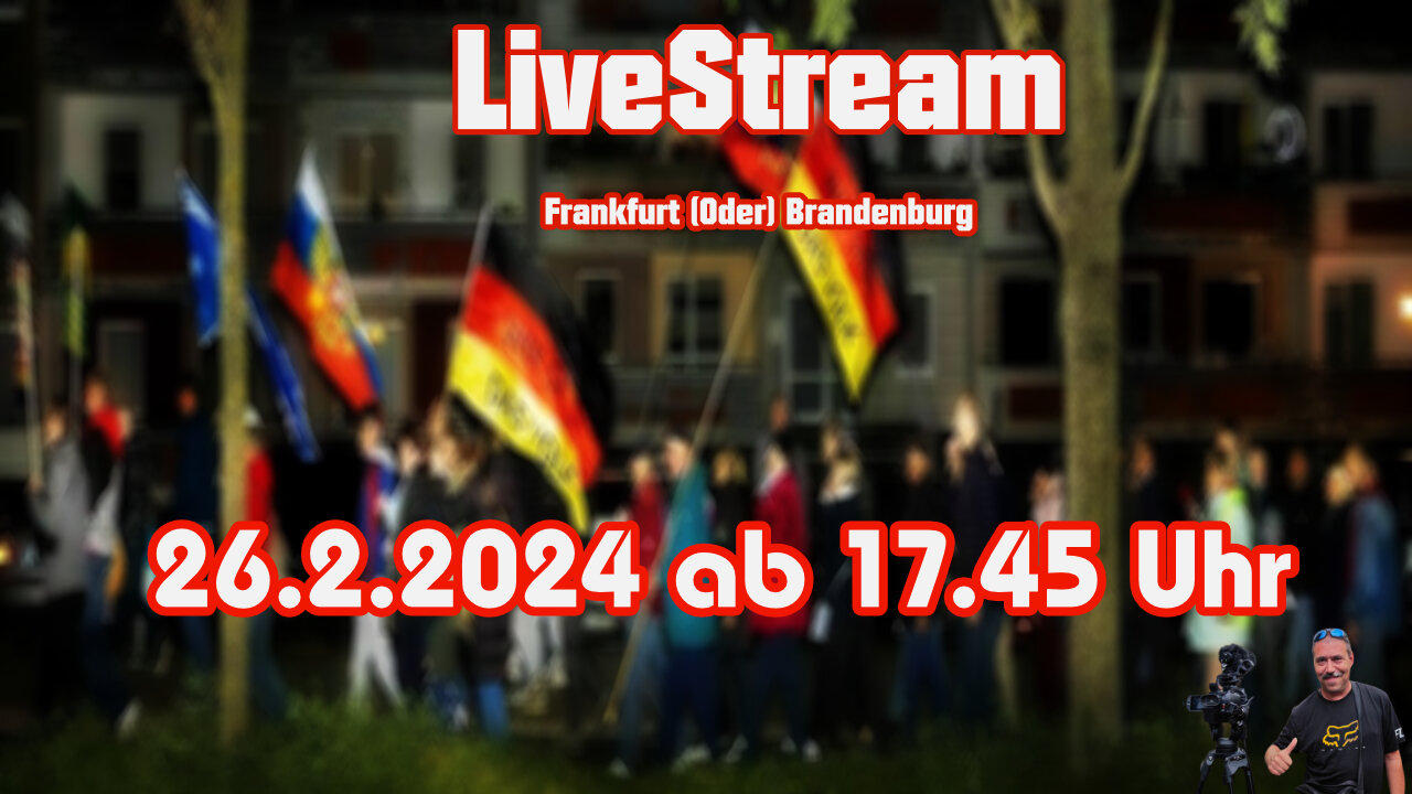 Live stream on February 26th, 2024 Frankfurt (Oder) reporting in accordance with Basic Law Art.5