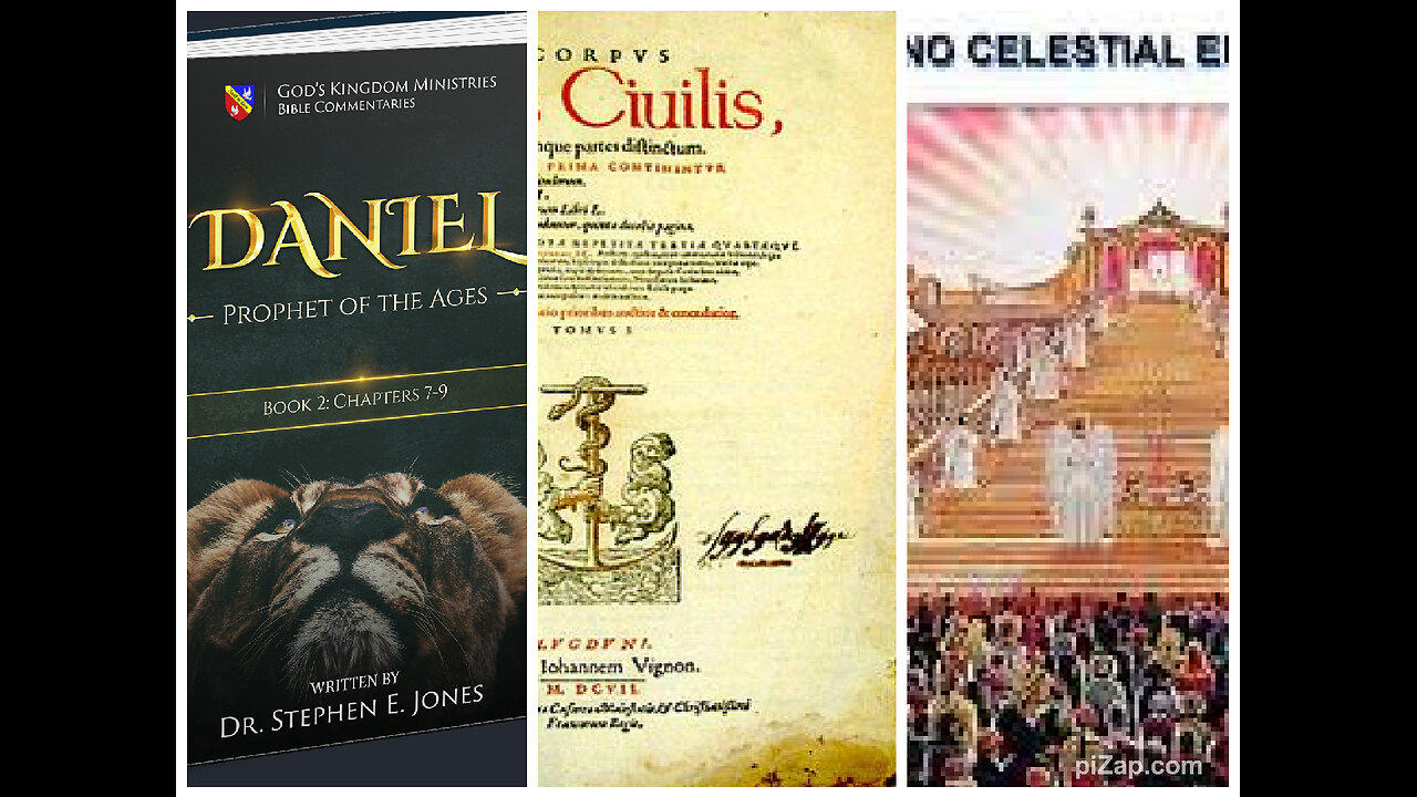 Daniel, Profeta d las Edades Libro II,3-4:EL CORPUS JURIS CIVILIS/EL GRAN TRONO BLANCO,Stephen Jones