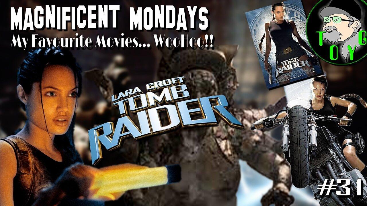 TOYG! Magnificent Mondays #31 - Lara Croft: Tomb Raider (2001)