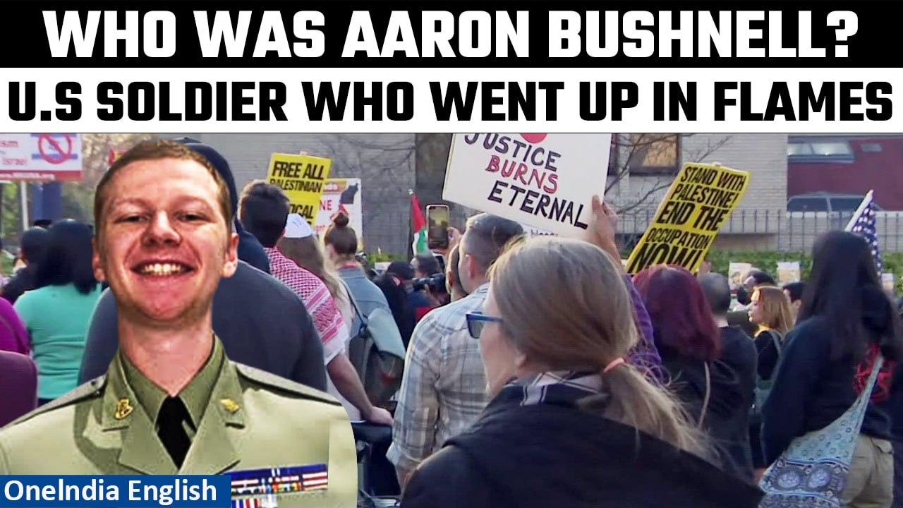 Aaron Bushnell: US airman set himself ablaze outside Israeli embassy | Know all about him | Oneindia