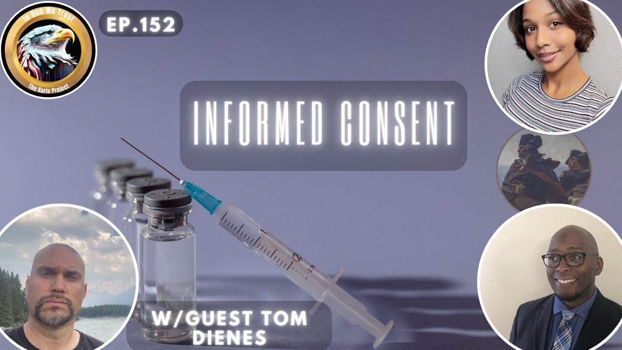 Ep. 152 – Informed Consent