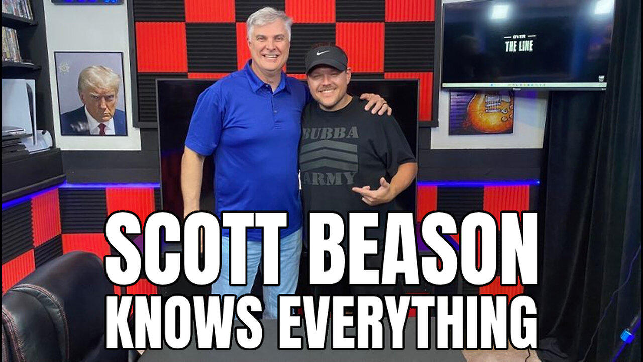 Scott Beason Knows Everything
