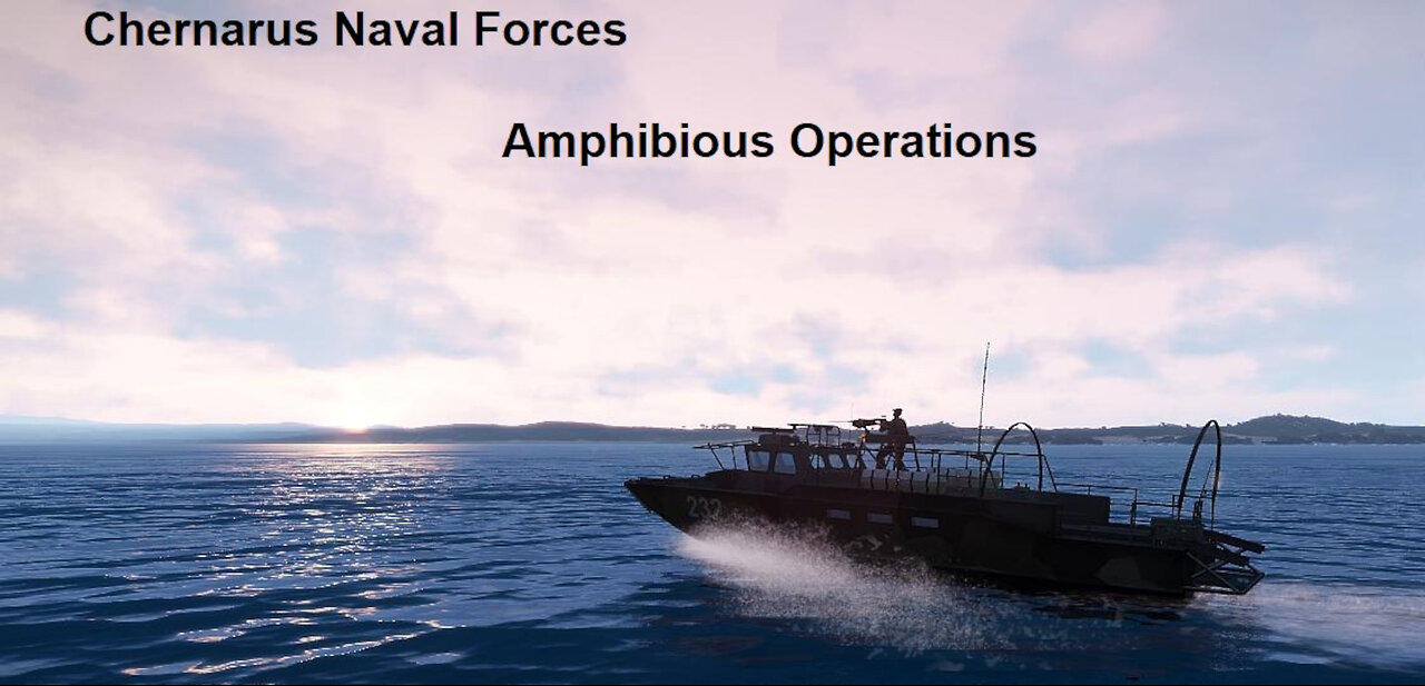 Chernarus Naval Forces Amphibious Combat Operations in Altis