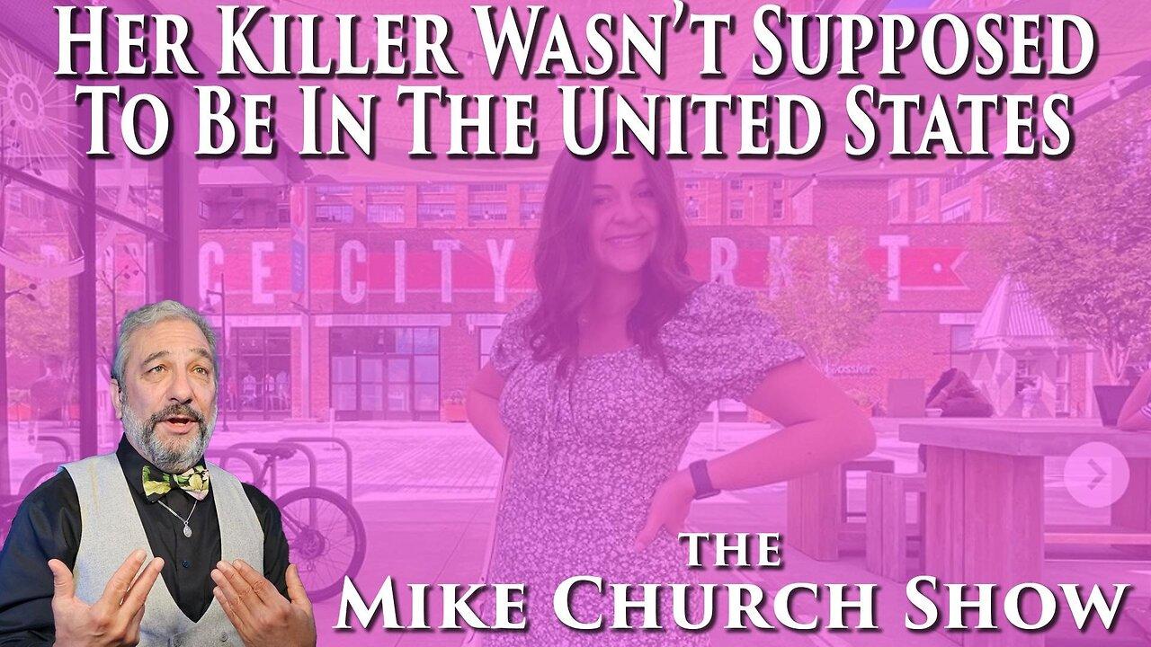 Her Killer Wasn't Supposed To Be In The United States