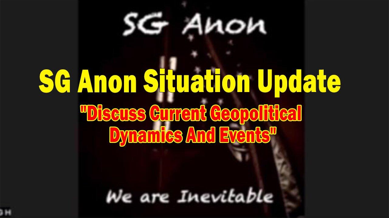 SG Anon Situation Update Feb 27: "Discuss Current Geopolitical Dynamics And Events"