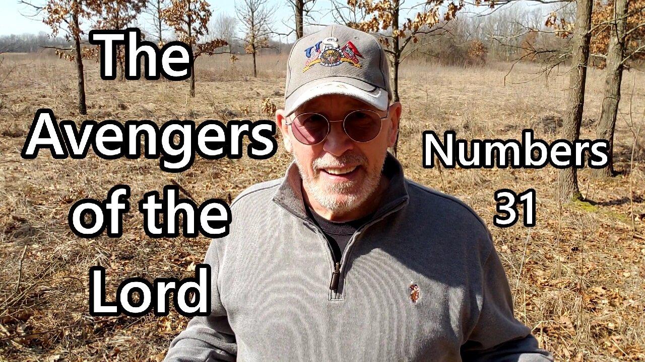 The Avengers of the Lord: Numbers 31