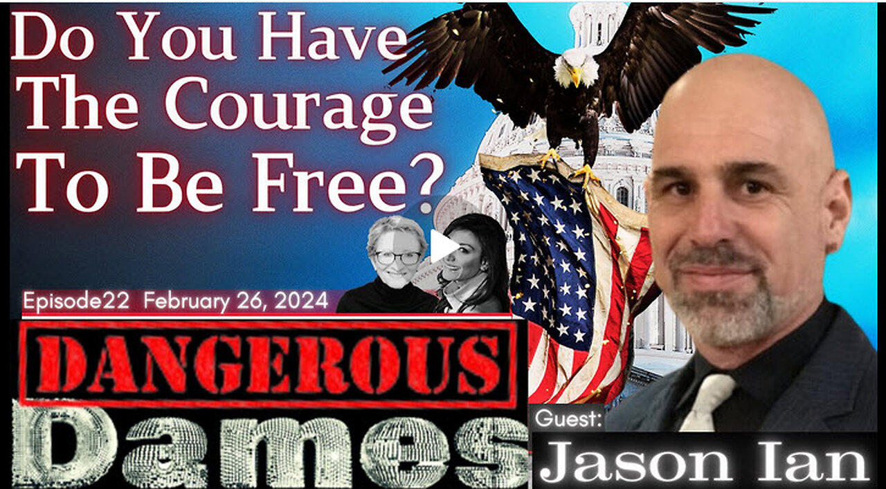 Dangerous Dames | Ep.22: Do You Have The Courage To Be Free? w/ Jason Ian