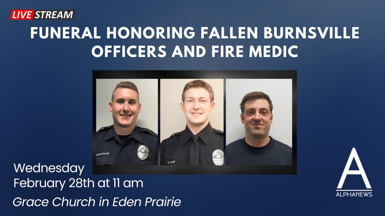LIVE: Memorial service honoring fallen Burnsville officers and fire medic