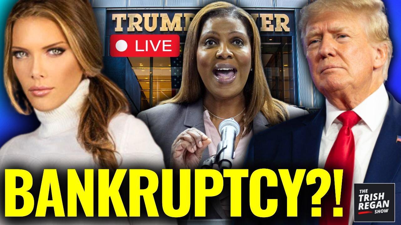 BREAKING: Letitia James and Rapid NYC Judge Try to Push Trump to Bankruptcy