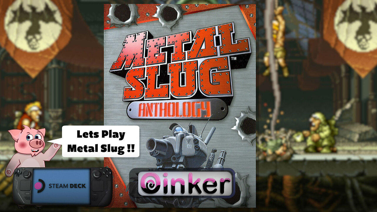 Lets Play Metal Slug Anthology!!