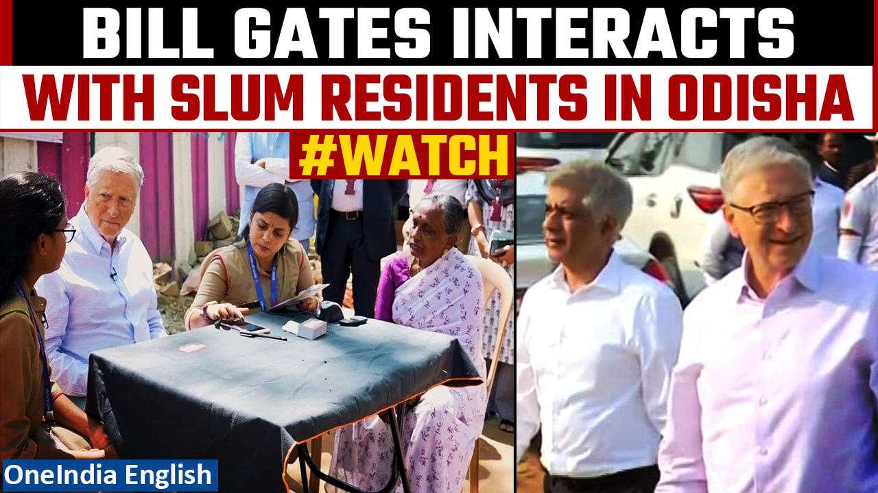 Bill Gates arrives in Bhubaneshwar, visits slum and interacts with residents | Watch here | Oneindia