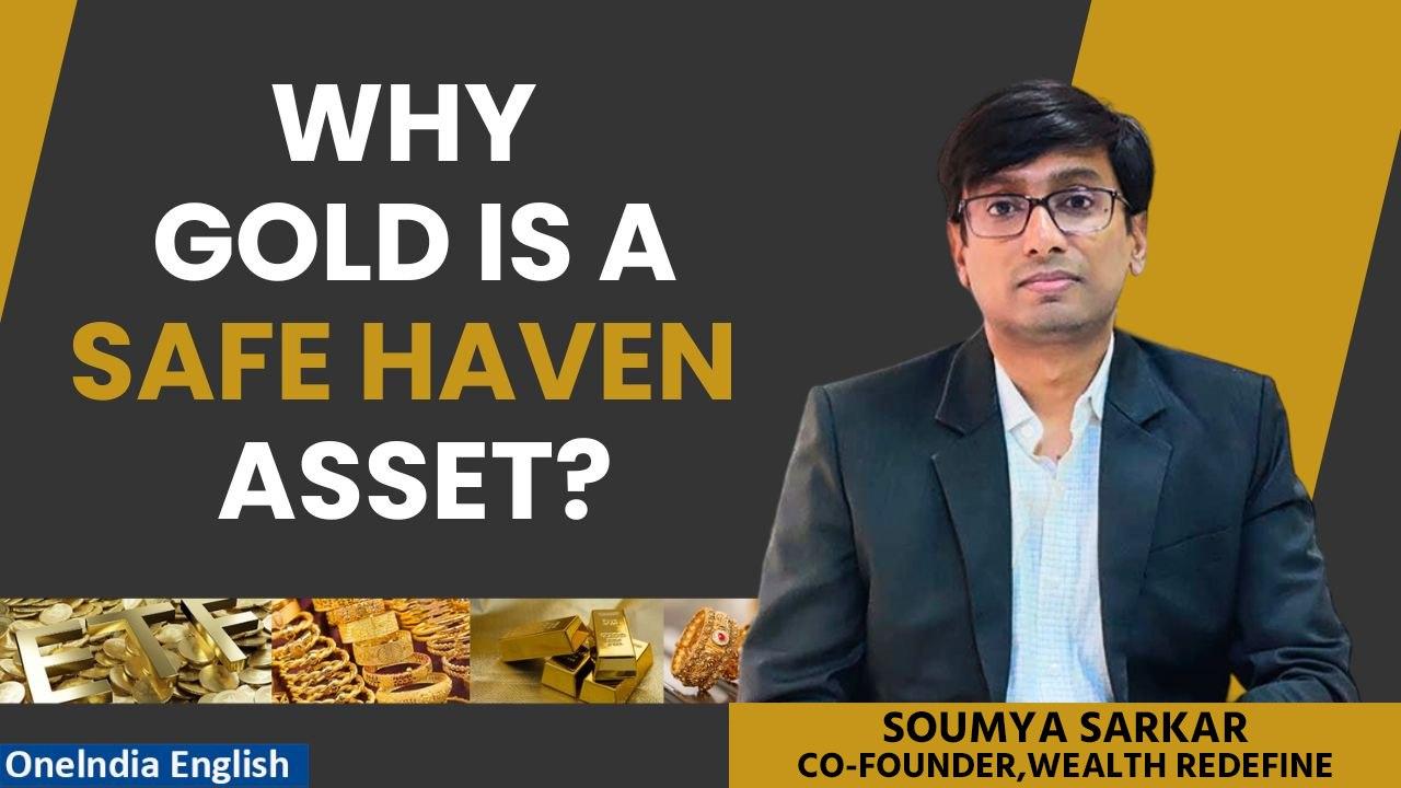 Is Gold A Click-bet Asset? Soumya Sarkar Co-founder Wealth Redefine | All That Glitters | Oneindia
